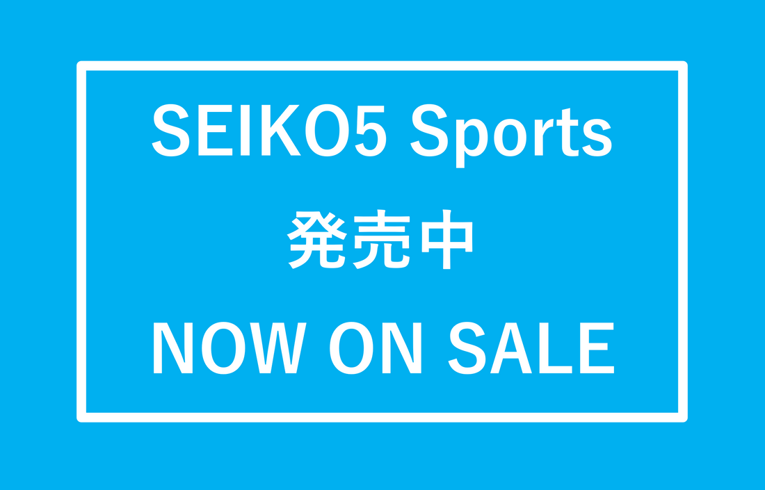 SEIKO5スポーツ 店頭で販売中　Now on sale SEIKO5 Sports